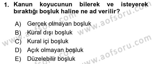 Medeni Hukuk 1 Dersi 2018 - 2019 Yılı Yaz Okulu Sınav Soruları 1. Soru