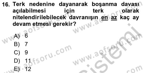 Medeni Hukuk 1 Dersi 2018 - 2019 Yılı Yaz Okulu Sınav Soruları 16. Soru