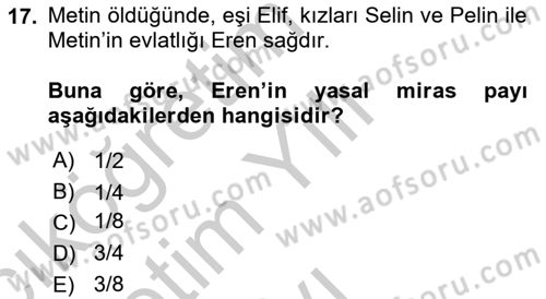 Medeni Hukuk 1 Dersi 2018 - 2019 Yılı Yaz Okulu Sınav Soruları 17. Soru