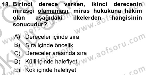 Medeni Hukuk 1 Dersi 2018 - 2019 Yılı Yaz Okulu Sınav Soruları 18. Soru
