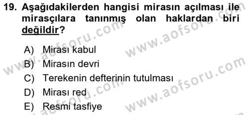 Medeni Hukuk 1 Dersi 2018 - 2019 Yılı Yaz Okulu Sınav Soruları 19. Soru