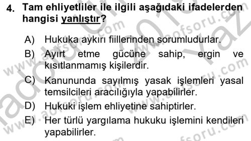 Medeni Hukuk 1 Dersi 2018 - 2019 Yılı Yaz Okulu Sınav Soruları 4. Soru