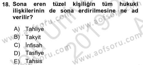 Medeni Hukuk 1 Dersi 2019 - 2020 Yılı (Vize) Ara Sınav Soruları 18. Soru