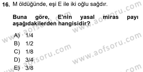 Medeni Hukuk 1 Dersi 2019 - 2020 Yılı (Final) Dönem Sonu Sınav Soruları 16. Soru