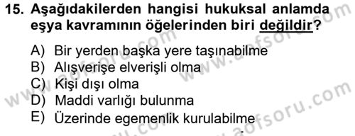 Medeni Hukuk 2 Dersi 2012 - 2013 Yılı (Vize) Ara Sınav Soruları 15. Soru