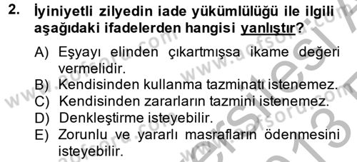 Medeni Hukuk 2 Dersi 2012 - 2013 Yılı (Vize) Ara Sınav Soruları 2. Soru