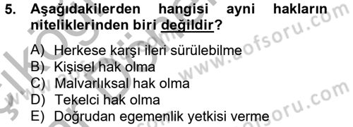 Medeni Hukuk 2 Dersi 2012 - 2013 Yılı (Vize) Ara Sınav Soruları 5. Soru