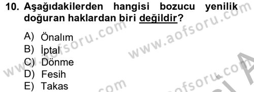 Medeni Hukuk 2 Dersi 2012 - 2013 Yılı (Final) Dönem Sonu Sınav Soruları 10. Soru