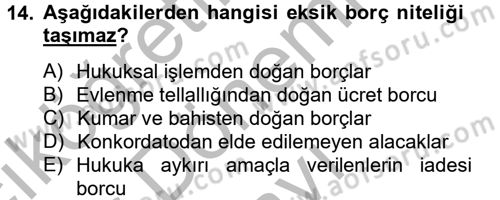 Medeni Hukuk 2 Dersi 2012 - 2013 Yılı (Final) Dönem Sonu Sınav Soruları 14. Soru