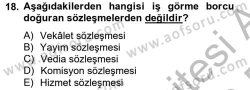 Medeni Hukuk 2 Dersi 2012 - 2013 Yılı (Final) Dönem Sonu Sınav Soruları 18. Soru
