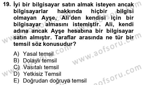 Medeni Hukuk 2 Dersi 2012 - 2013 Yılı (Final) Dönem Sonu Sınav Soruları 19. Soru