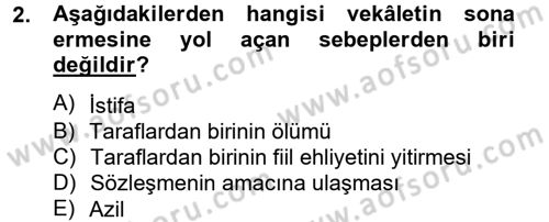 Medeni Hukuk 2 Dersi 2012 - 2013 Yılı (Final) Dönem Sonu Sınav Soruları 2. Soru