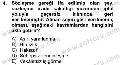 Medeni Hukuk 2 Dersi 2012 - 2013 Yılı (Final) Dönem Sonu Sınav Soruları 4. Soru