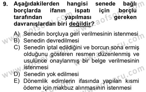 Medeni Hukuk 2 Dersi 2012 - 2013 Yılı (Final) Dönem Sonu Sınav Soruları 9. Soru