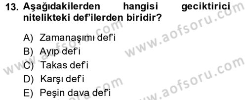 Medeni Hukuk 2 Dersi 2013 - 2014 Yılı (Vize) Ara Sınav Soruları 13. Soru