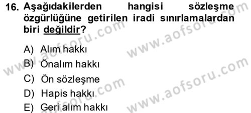 Medeni Hukuk 2 Dersi 2013 - 2014 Yılı (Vize) Ara Sınav Soruları 16. Soru