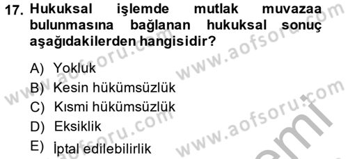 Medeni Hukuk 2 Dersi 2013 - 2014 Yılı (Vize) Ara Sınav Soruları 17. Soru