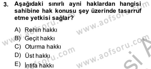 Medeni Hukuk 2 Dersi 2013 - 2014 Yılı (Vize) Ara Sınav Soruları 3. Soru