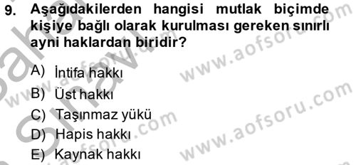 Medeni Hukuk 2 Dersi 2013 - 2014 Yılı (Vize) Ara Sınav Soruları 9. Soru