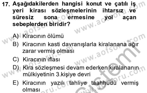 Medeni Hukuk 2 Dersi 2013 - 2014 Yılı (Final) Dönem Sonu Sınav Soruları 17. Soru