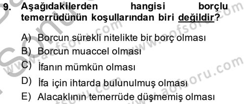 Medeni Hukuk 2 Dersi 2013 - 2014 Yılı (Final) Dönem Sonu Sınav Soruları 9. Soru