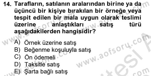 Medeni Hukuk 2 Dersi 2013 - 2014 Yılı Tek Ders Sınav Soruları 14. Soru