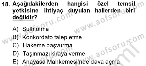 Medeni Hukuk 2 Dersi 2013 - 2014 Yılı Tek Ders Sınav Soruları 18. Soru