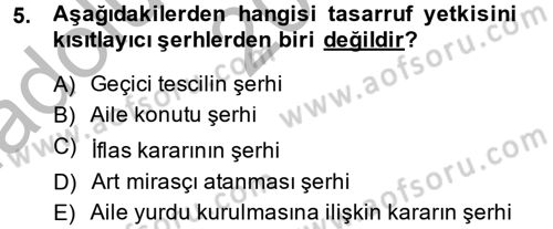 Medeni Hukuk 2 Dersi 2014 - 2015 Yılı (Vize) Ara Sınav Soruları 5. Soru