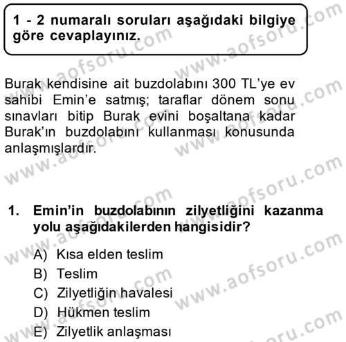 Medeni Hukuk 2 Dersi 2014 - 2015 Yılı (Final) Dönem Sonu Sınav Soruları 1. Soru