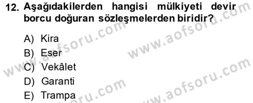 Medeni Hukuk 2 Dersi 2014 - 2015 Yılı (Final) Dönem Sonu Sınav Soruları 12. Soru