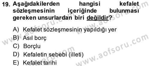 Medeni Hukuk 2 Dersi 2014 - 2015 Yılı (Final) Dönem Sonu Sınav Soruları 19. Soru