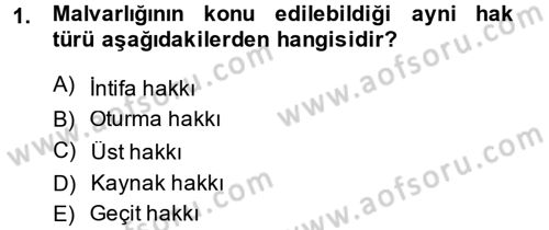 Medeni Hukuk 2 Dersi 2014 - 2015 Yılı Tek Ders Sınav Soruları 1. Soru