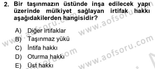 Medeni Hukuk 2 Dersi 2015 - 2016 Yılı (Final) Dönem Sonu Sınav Soruları 2. Soru