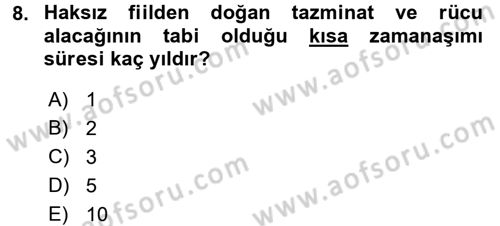 Medeni Hukuk 2 Dersi 2015 - 2016 Yılı (Final) Dönem Sonu Sınav Soruları 8. Soru