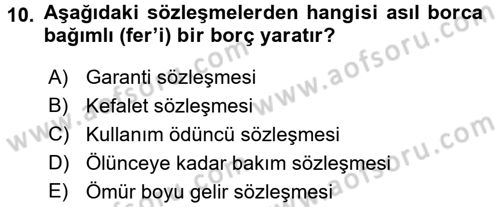 Medeni Hukuk 2 Dersi 2015 - 2016 Yılı Tek Ders Sınav Soruları 10. Soru
