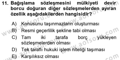 Medeni Hukuk 2 Dersi 2016 - 2017 Yılı 3 Ders Sınav Soruları 11. Soru