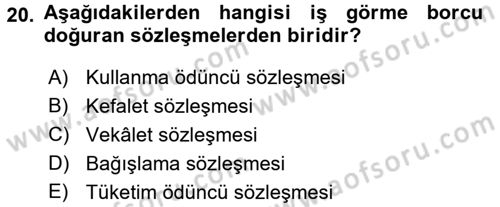 Medeni Hukuk 2 Dersi 2016 - 2017 Yılı 3 Ders Sınav Soruları 20. Soru