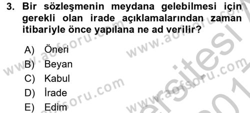 Medeni Hukuk 2 Dersi 2016 - 2017 Yılı 3 Ders Sınav Soruları 3. Soru
