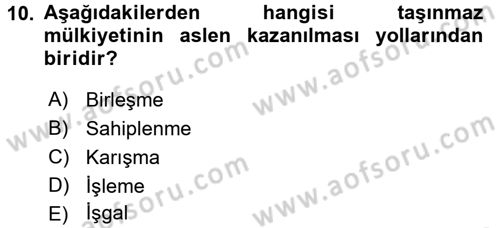 Medeni Hukuk 2 Dersi 2016 - 2017 Yılı (Vize) Ara Sınav Soruları 10. Soru