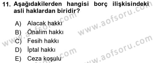 Medeni Hukuk 2 Dersi 2016 - 2017 Yılı (Vize) Ara Sınav Soruları 11. Soru