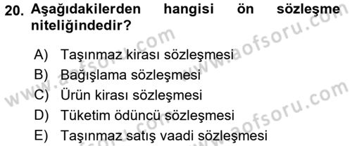 Medeni Hukuk 2 Dersi 2016 - 2017 Yılı (Vize) Ara Sınav Soruları 20. Soru