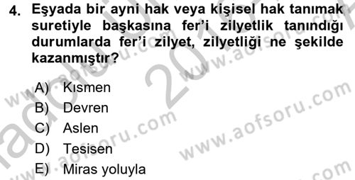 Medeni Hukuk 2 Dersi 2016 - 2017 Yılı (Vize) Ara Sınav Soruları 4. Soru