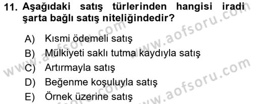 Medeni Hukuk 2 Dersi 2016 - 2017 Yılı (Final) Dönem Sonu Sınav Soruları 11. Soru