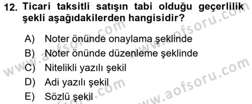 Medeni Hukuk 2 Dersi 2016 - 2017 Yılı (Final) Dönem Sonu Sınav Soruları 12. Soru
