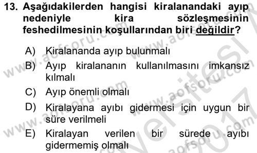 Medeni Hukuk 2 Dersi 2016 - 2017 Yılı (Final) Dönem Sonu Sınav Soruları 13. Soru
