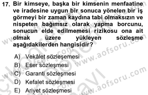 Medeni Hukuk 2 Dersi 2016 - 2017 Yılı (Final) Dönem Sonu Sınav Soruları 17. Soru