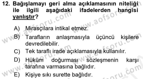 Medeni Hukuk 2 Dersi 2017 - 2018 Yılı 3 Ders Sınav Soruları 12. Soru