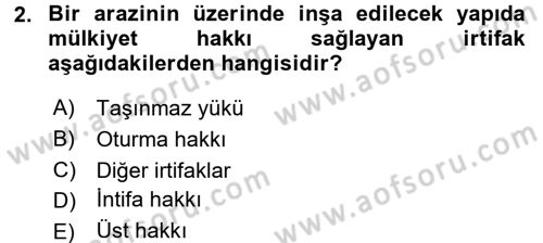 Medeni Hukuk 2 Dersi 2017 - 2018 Yılı 3 Ders Sınav Soruları 2. Soru