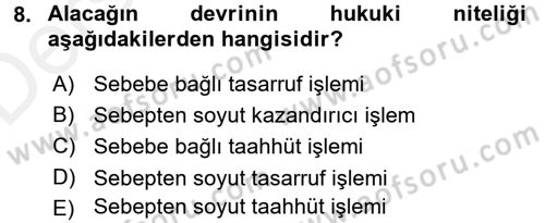 Medeni Hukuk 2 Dersi 2017 - 2018 Yılı 3 Ders Sınav Soruları 8. Soru