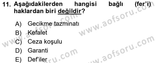 Medeni Hukuk 2 Dersi 2017 - 2018 Yılı (Vize) Ara Sınav Soruları 11. Soru